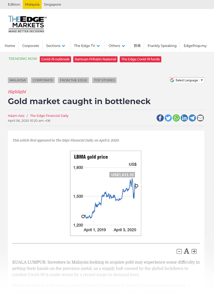 The Edge Financial Daily (6 Apr 2020) - "Gold market caught in bottleneck".